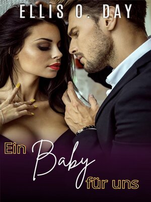 cover image of Ein Baby für uns